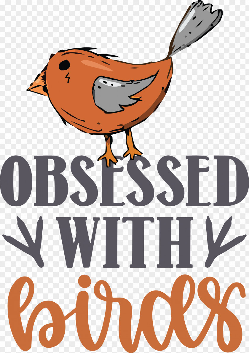 Obsessed With Birds Bird Quote PNG