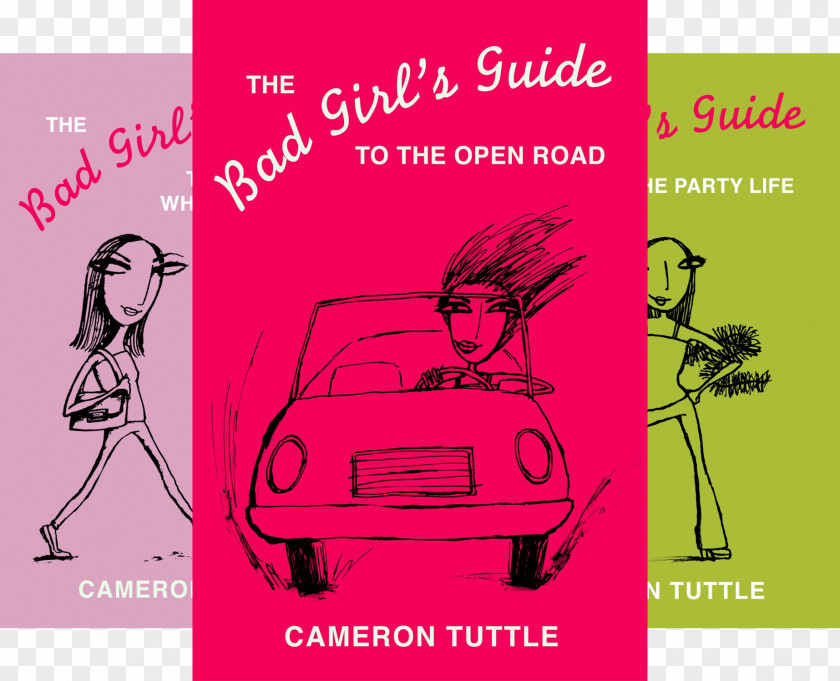 The Bad Girl's Guide To Open Road Poster Book PNG