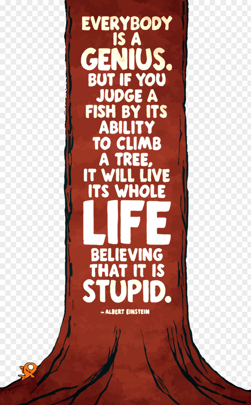 Tree Albert Einstein Quotes Fish Try Not To Become A Man Of Success, But Rather Value. Great Spirits Have Always Encountered Violent Opposition From Mediocre Minds. PNG