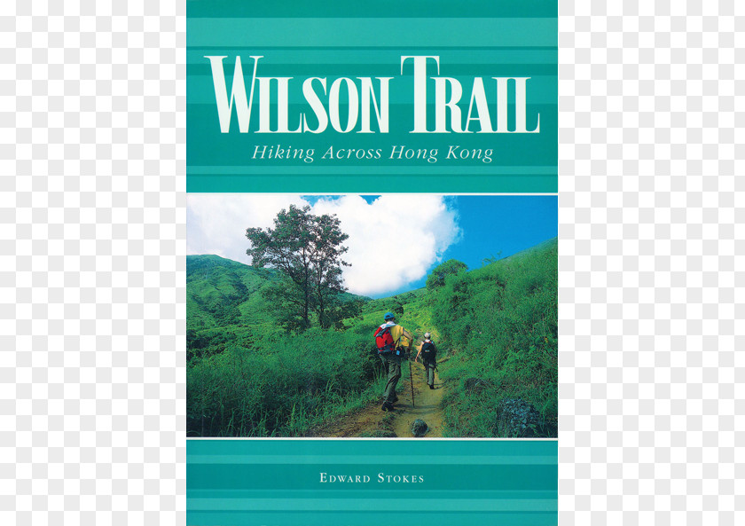 Hiking Trail Wilson Trail: Across Hong Kong Book PNG