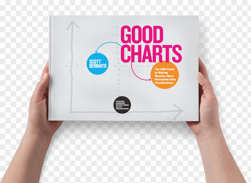 Exclusive Offers Good Charts: The HBR Guide To Making Smarter, More Persuasive Data Visualizations Charts For Presentations: How Use Best Great Presentations (2 Books) PNG