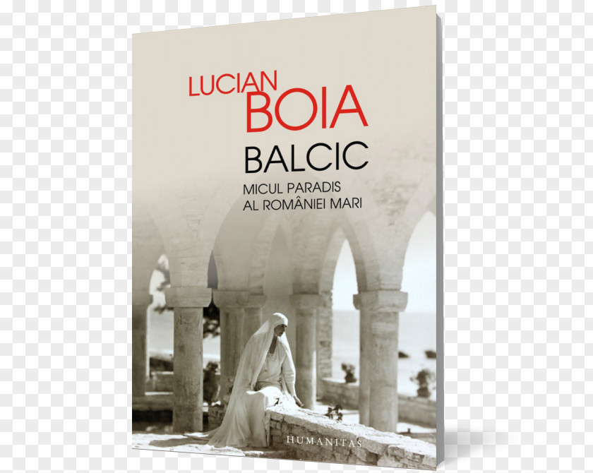 Students BookEtnic Balcic: Micul Paradis Al României Mari Balchik Suveranii Romaniei. Monarhia, O Soluție? Romania Chinese Paradise Vol.1 PNG
