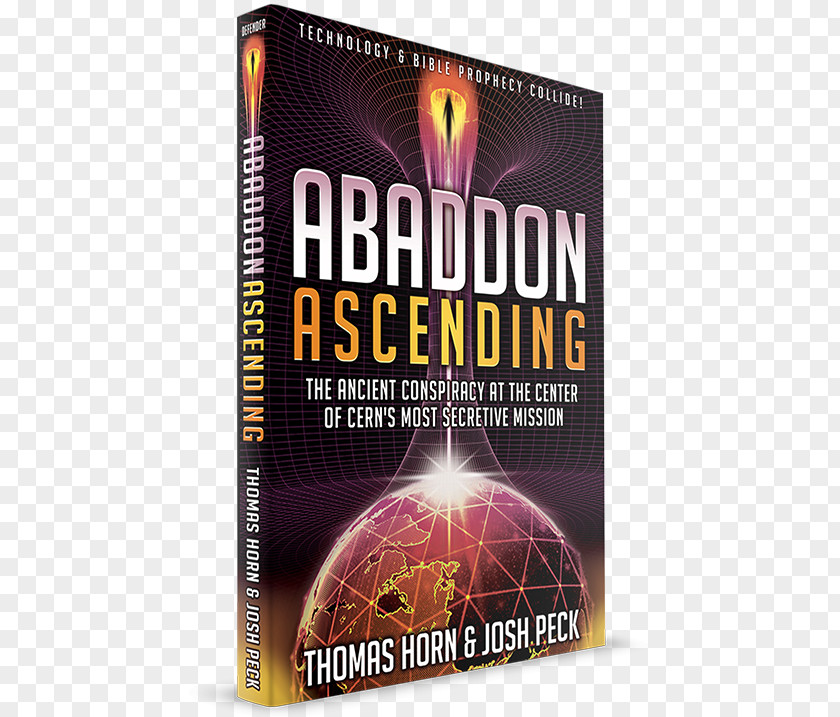 United States Abaddon Ascending: The Ancient Conspiracy At Center Of Cern's Most Secretive Mission Escape Team Earth's Earliest Ages After End: Forsaken Destiny PNG