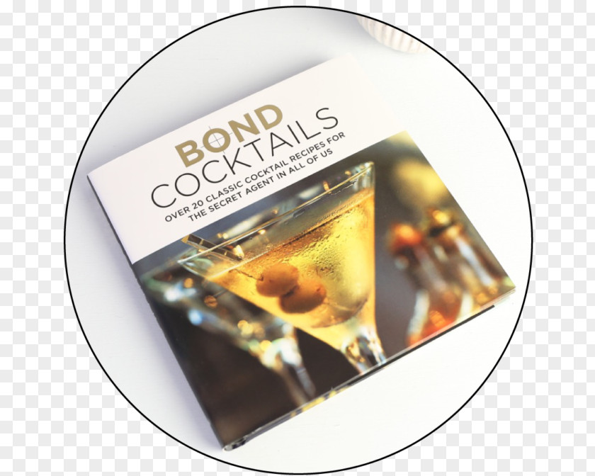 Cocktail Bond Cocktails: Over 20 Classic Recipes For The Secret Agent In All Of Us DVD Brand PNG