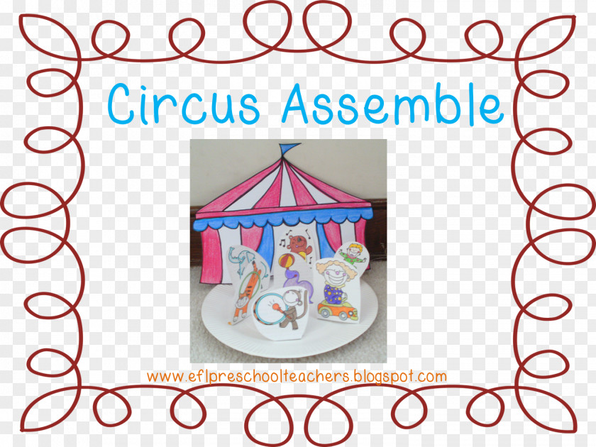 Circus Tent English As A Second Or Foreign Language English-language Learner Kindergarten Education PNG