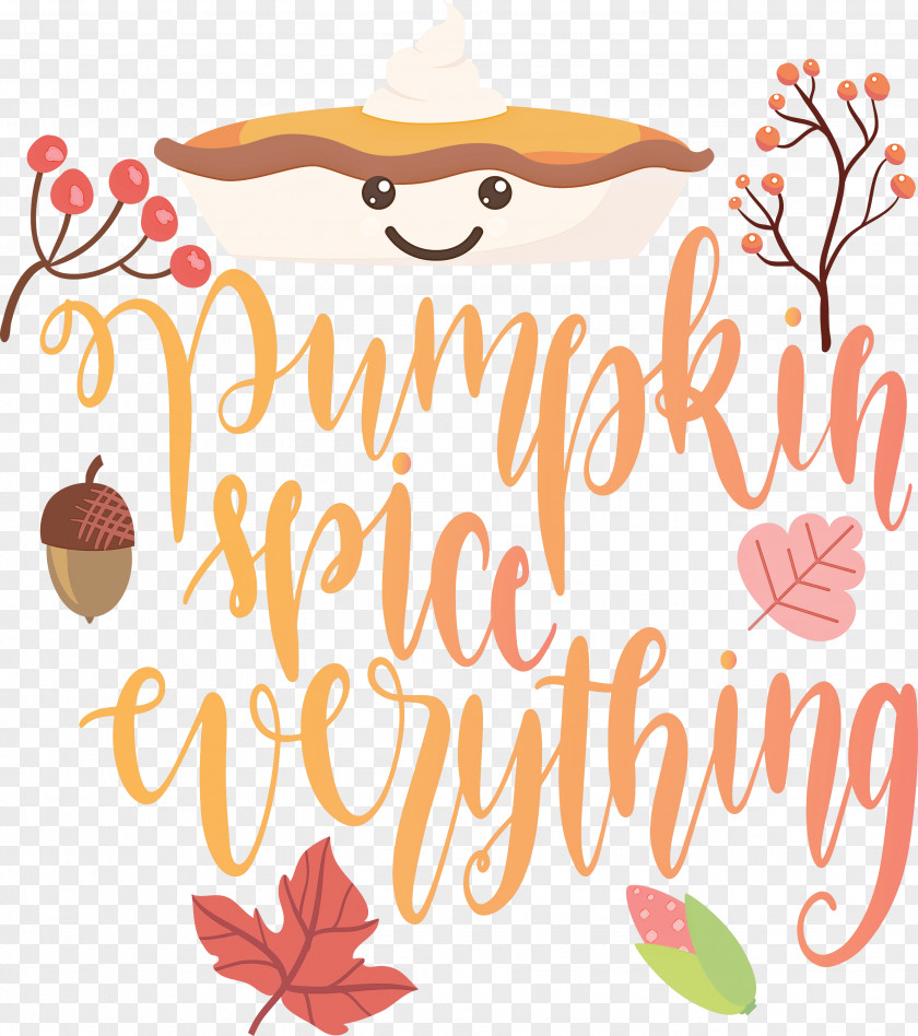 Pumpkin Spice Everything Thanksgiving PNG