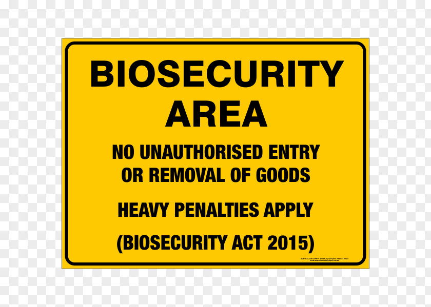 Quarantine Biosecurity Signage Warning Sign Risk PNG