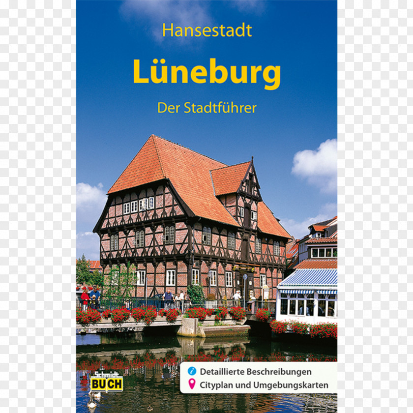 Der Stadtführer: Ein Führer Durch Die Alte Salzstadt Stolberg: Stadtführer Guidebook HansalinnThalia Lüneburg PNG