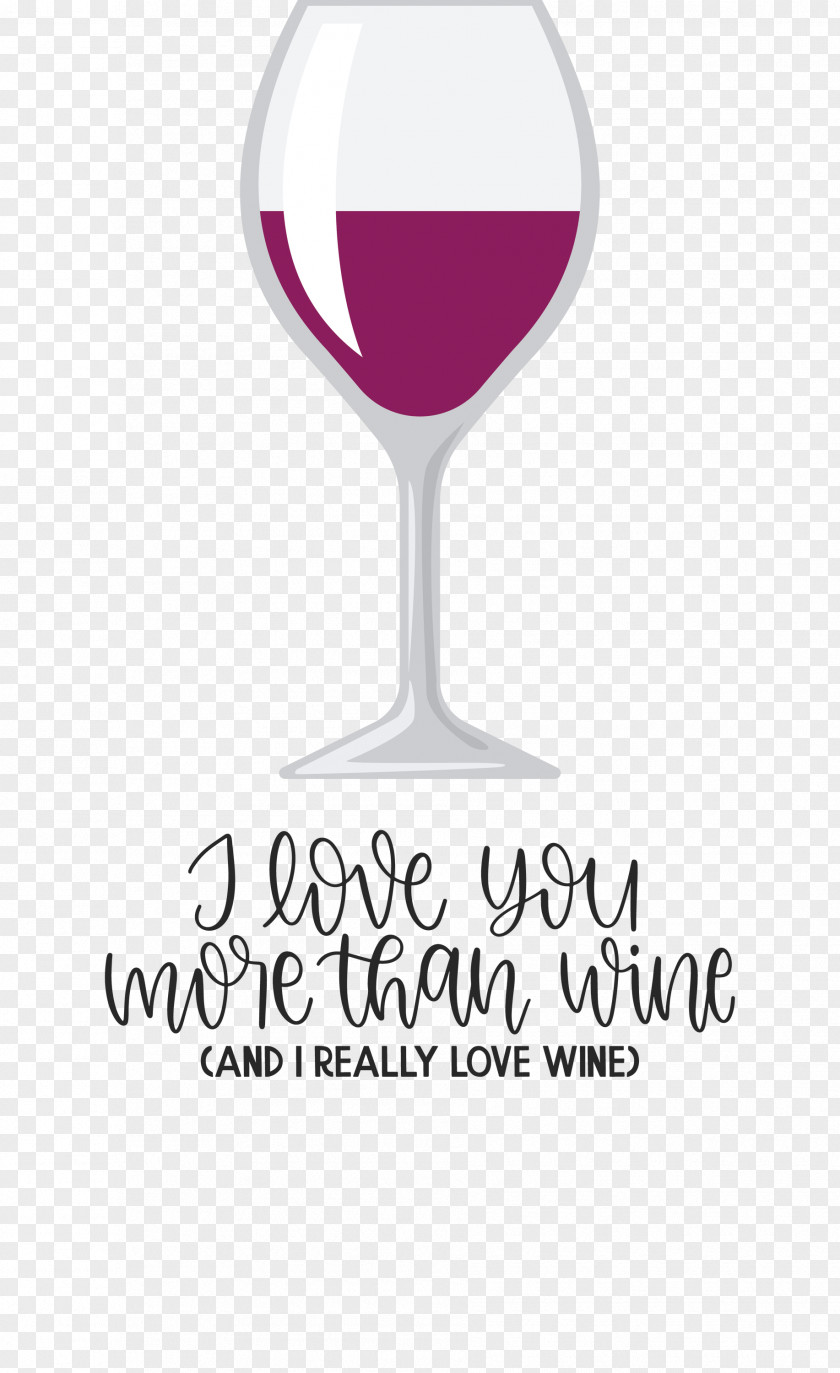 Love You More Than Wine Love Wine PNG