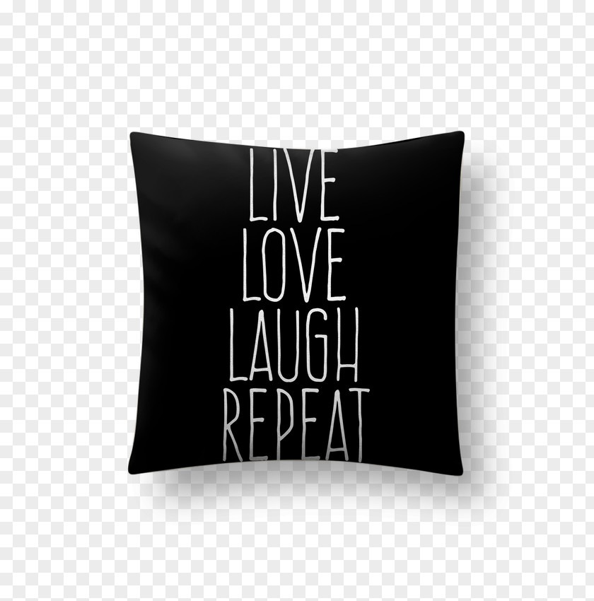 Live Laugh Love T-shirt Spreadshirt Throw Pillows Cushion Brand PNG