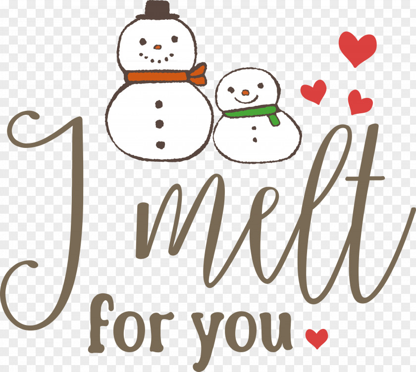 I Melt For You Snowman PNG