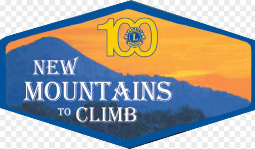 Climb The Mountain Lions Clubs International President New Mountains To Brand Logo PNG