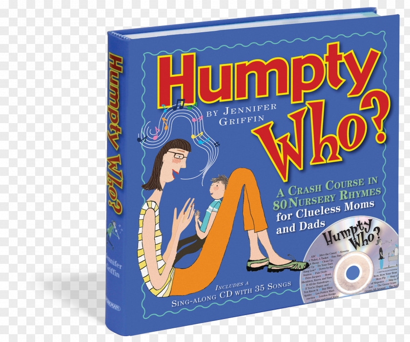 Book Humpty Who? A Crash Course In 80 Nursery Rhymes For Clueless Moms And Dads Dumpty InGenius: On Creativity PNG