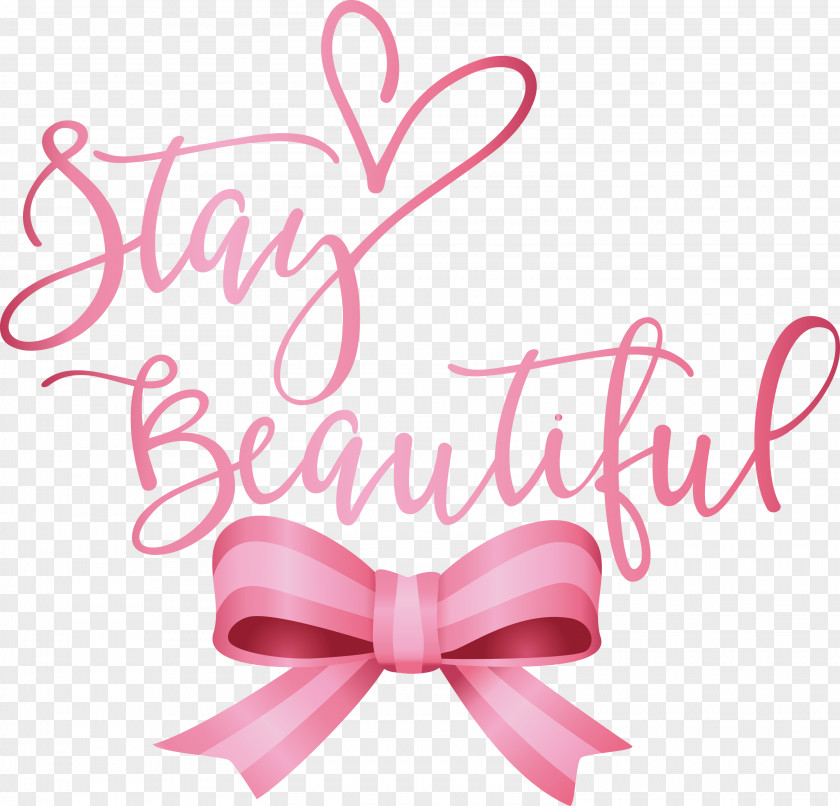 Stay Beautiful Fashion PNG