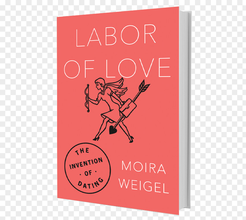 Book Labor Of Love: The Invention Dating Housekeeping By Design: Hotels And I Kissed Goodbye Romance PNG