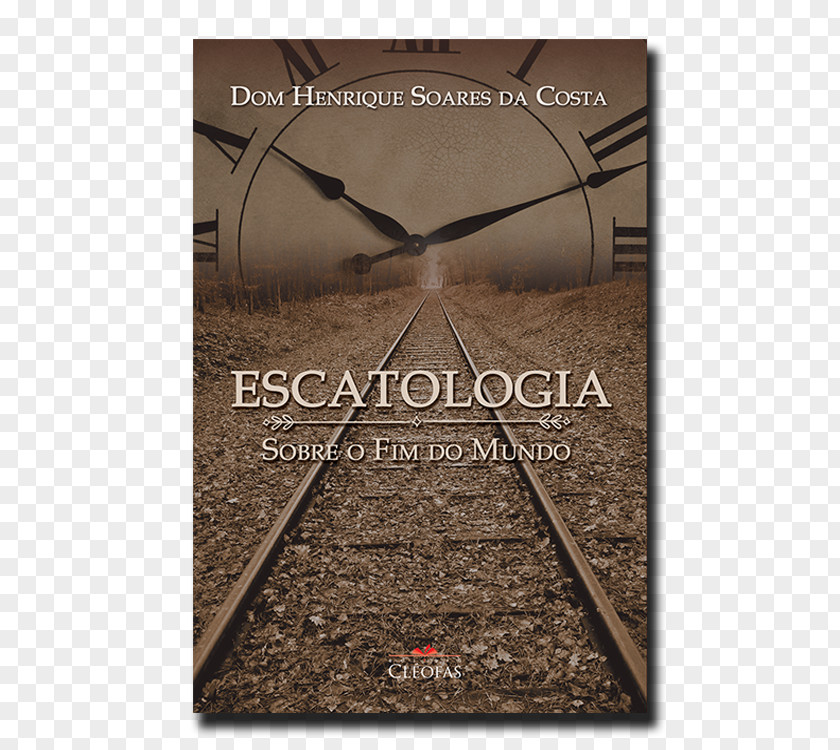 Book Escatologia Sobre O Fim Do Mundo Roman Catholic Diocese Of Palmares Eschatology Einde Van De Wereld PNG