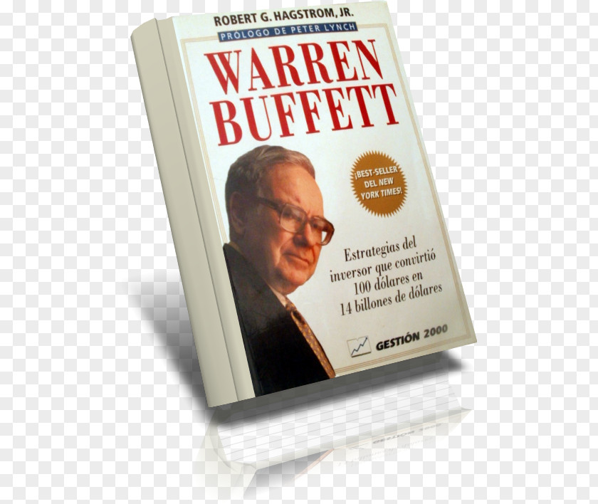 Warren Buffet Los Ensayos De Buffett: Lecciones Para Inversionistas Y Gerentes Book The Tao Of Buffett's Words Wisdom El La Sabiduría Un Genio PNG