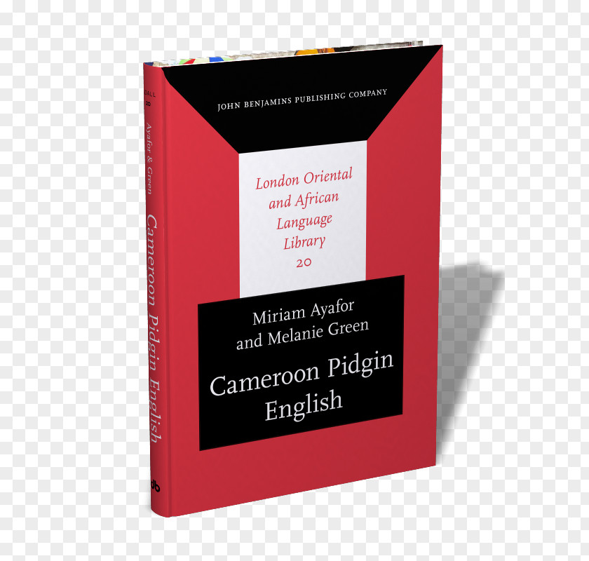 Book Cameroon Pidgin English: A Comprehensive Grammar Abuja Na Kpangba: An Oda Puem-dem Cameroonian English Nigerian PNG