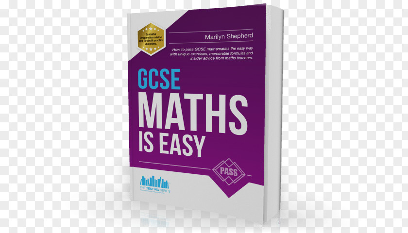 Take A Pass GCSE Maths Is Easy Brand Mathematics Logo General Certificate Of Secondary Education PNG