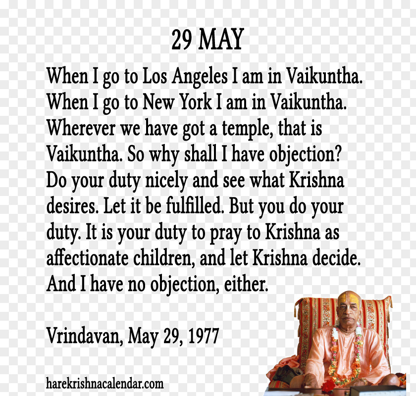 Krishna International Society For Consciousness Quotation May 29 PNG