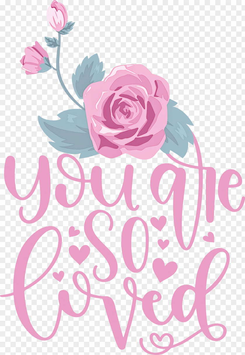 You Are Do Loved Valentines Day Quote PNG