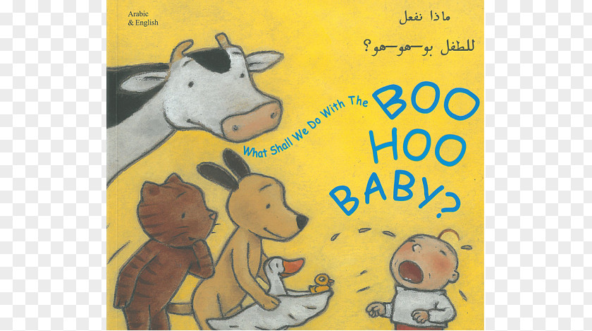 Arabic Kid What Shall We Do With The Boo-Hoo Baby? Wat Moeten Doen Met De Boe-hoe Baby ? Infant Book Have You Seen Birds? PNG