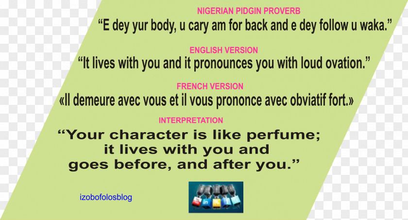 Nigerian Pidgin Proverb Self-justification PNG