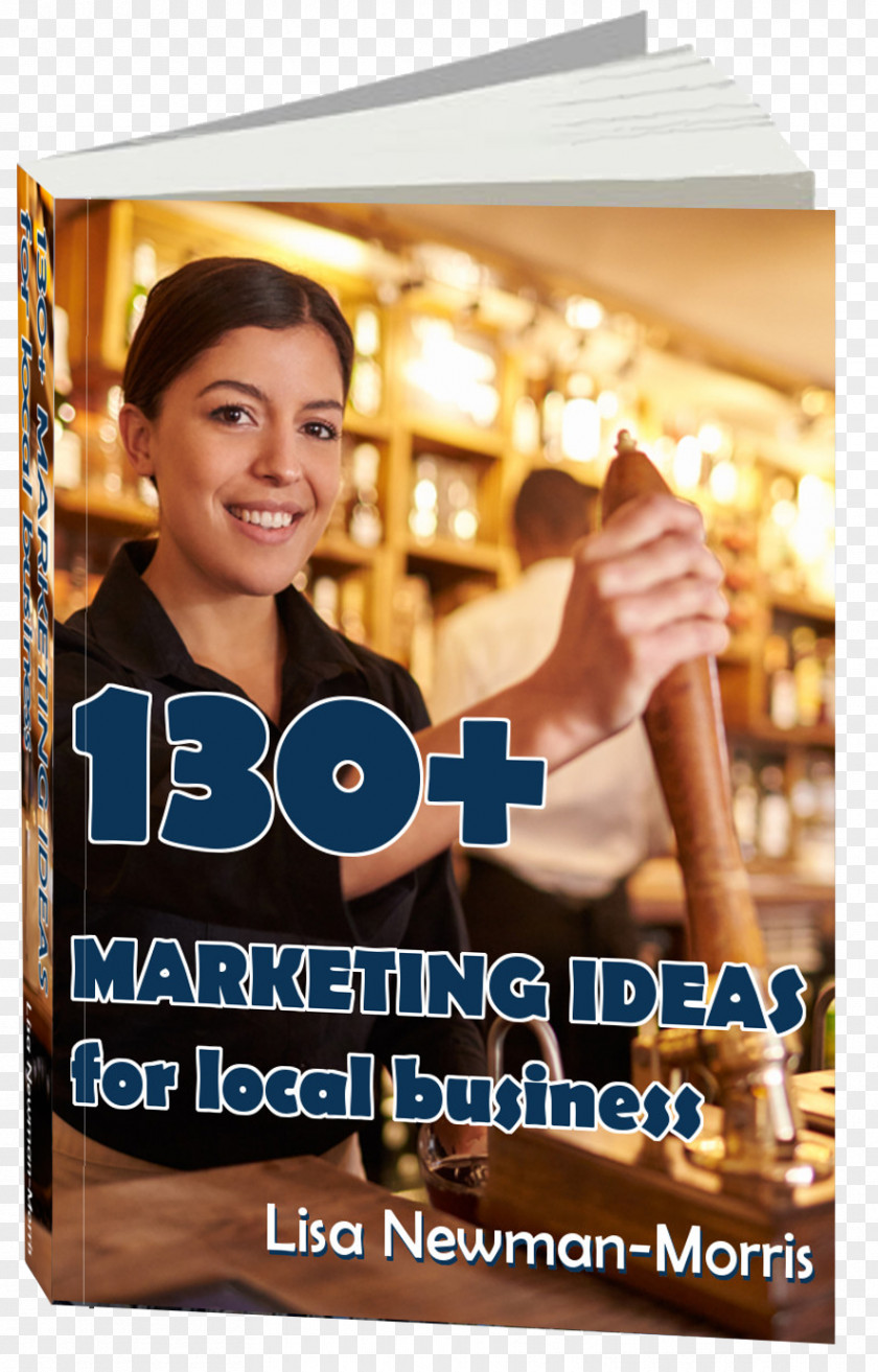 Marketing 130+ Ideas For Local Business Lisa Newman-Morris Advertising Store PNG