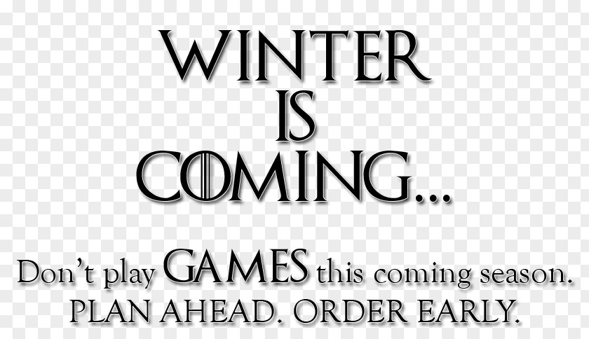 T-shirt Winter Is Coming Daenerys Targaryen House Stark Khal Drogo PNG