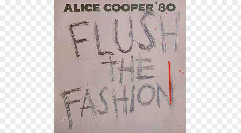 Alice Cooper Flush The Fashion Life And Crimes Of Compact Disc Clones (We're All) Phonograph Record PNG