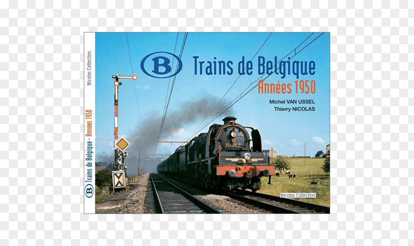 Train Rail Transport Belgium Railroad Car Locomotive PNG