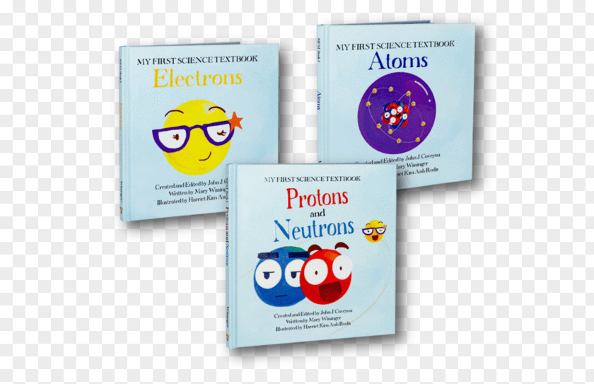 Kids Science My First Textbook Protons And Neutrons Keld Industries Toy Distribution Book PNG