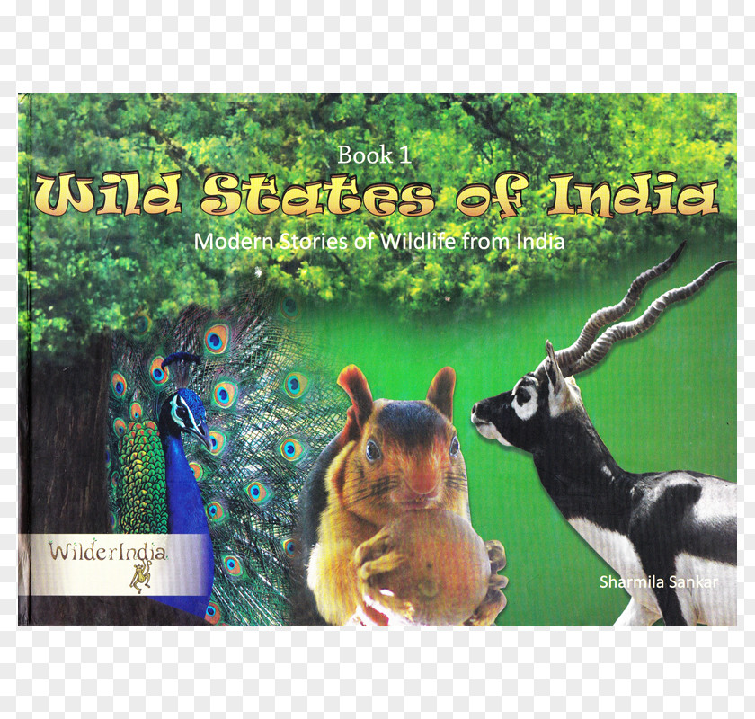 Bhagat Singh Wild States Of India Tales Wildlife Fauna Ecosystem PNG