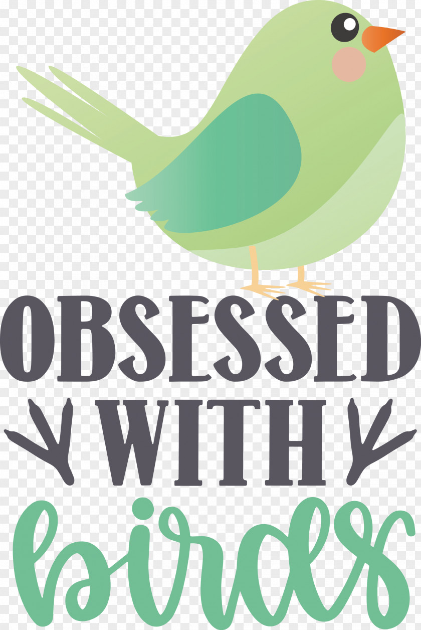 Obsessed With Birds Bird Quote PNG