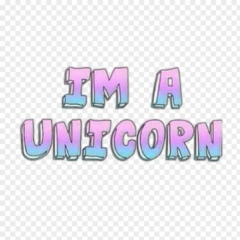 Unicorn I Am A Unicorn! Text Word PNG