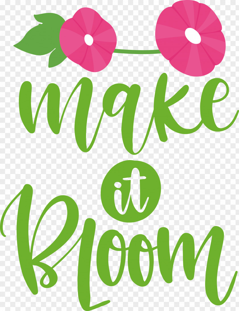 Make It Bloom Spring PNG