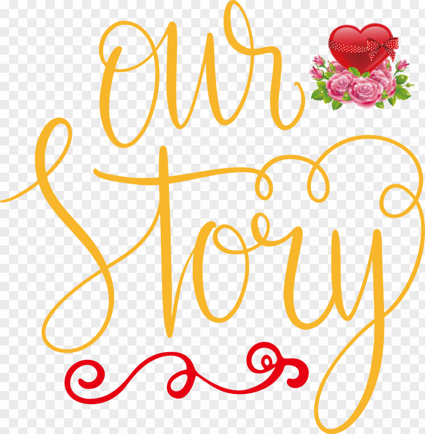 Our Story Valentines Day Quote PNG