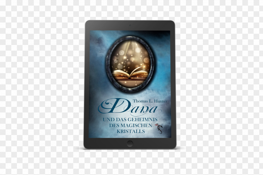 Ebook Dana And The Secret Of Magic Crystal Text Secrecy PNG