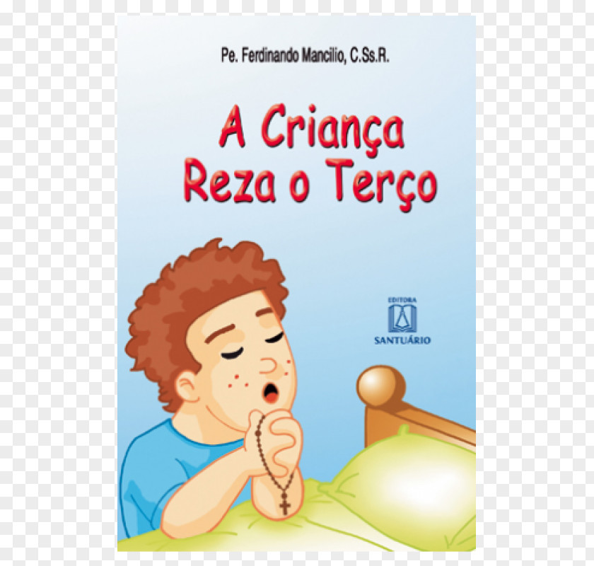 Book A Criança Reza O Terço Principe Das Pedras Magia Coisas Coroinha E Liturgia (O) Prayer PNG