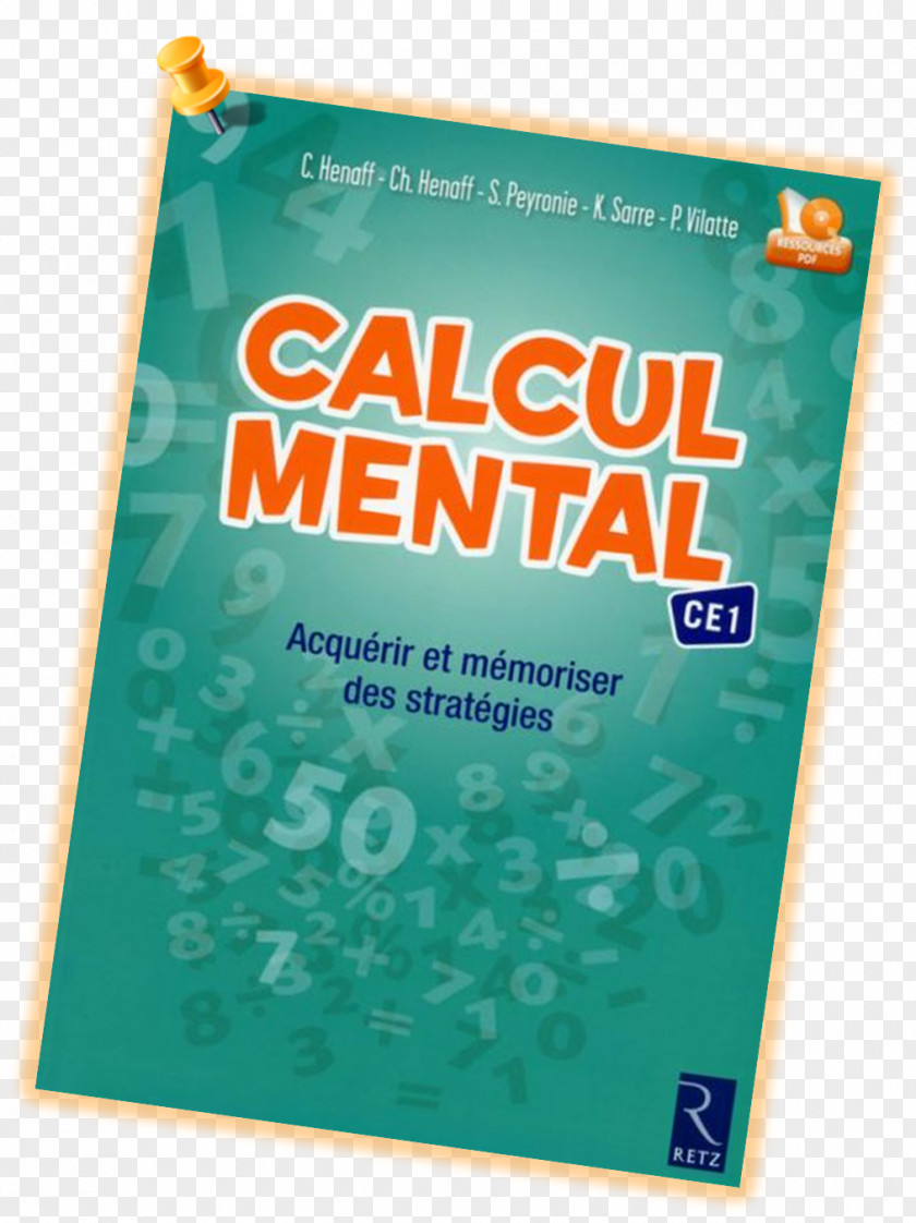 Calcul Mental CE1: Acquérir Et Mémoriser Des Stratégies Calculation Cours élémentaire 1re Année Préparatoire PNG