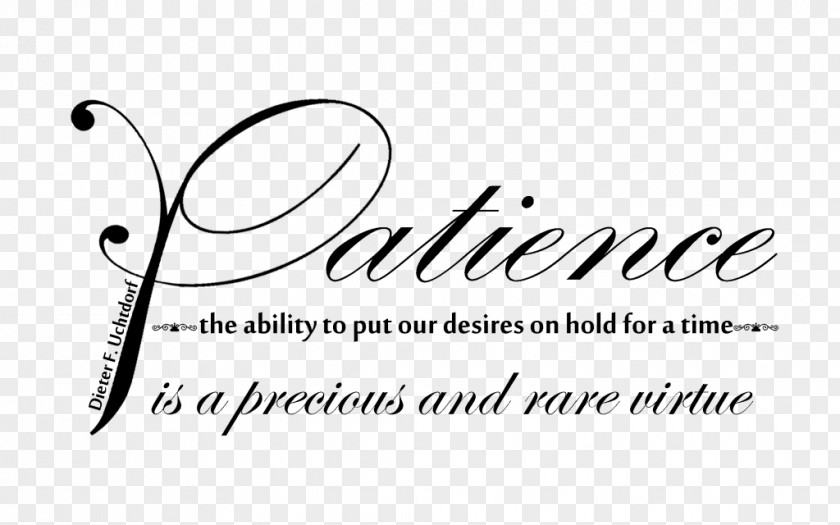 Travel Word Patience Virtue Quotation Saying PNG