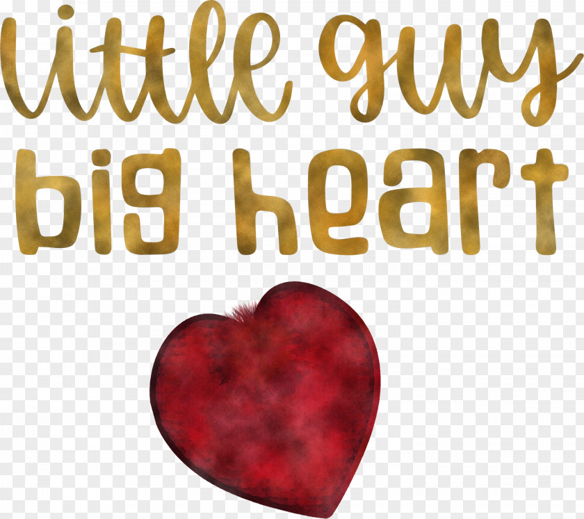 Little Guy Big Heart Valentines Day Quote PNG