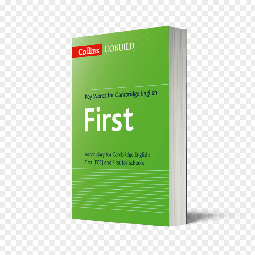 First: Vocabulary For Cambridge EnglishFirst (Fce) And First Schools B2 Assessment English COBUILDCambridge Writing Books Key Words PNG