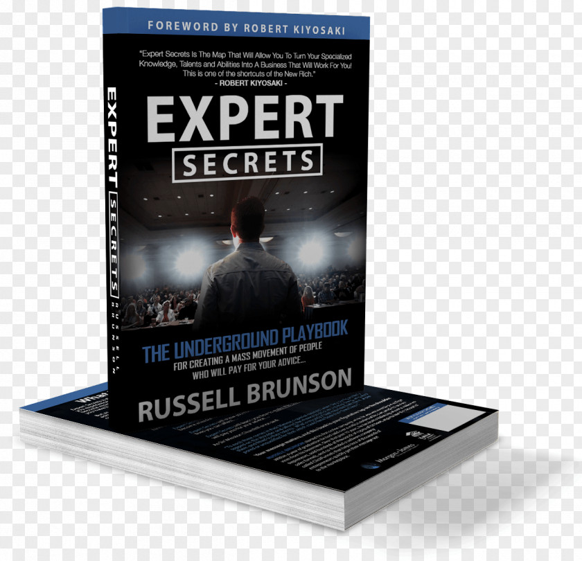 Book Expert Secrets: The Underground Playbook For Creating A Mass Movement Of People Who Will Pay Your Advice DotCom Growing Company Online Review PNG