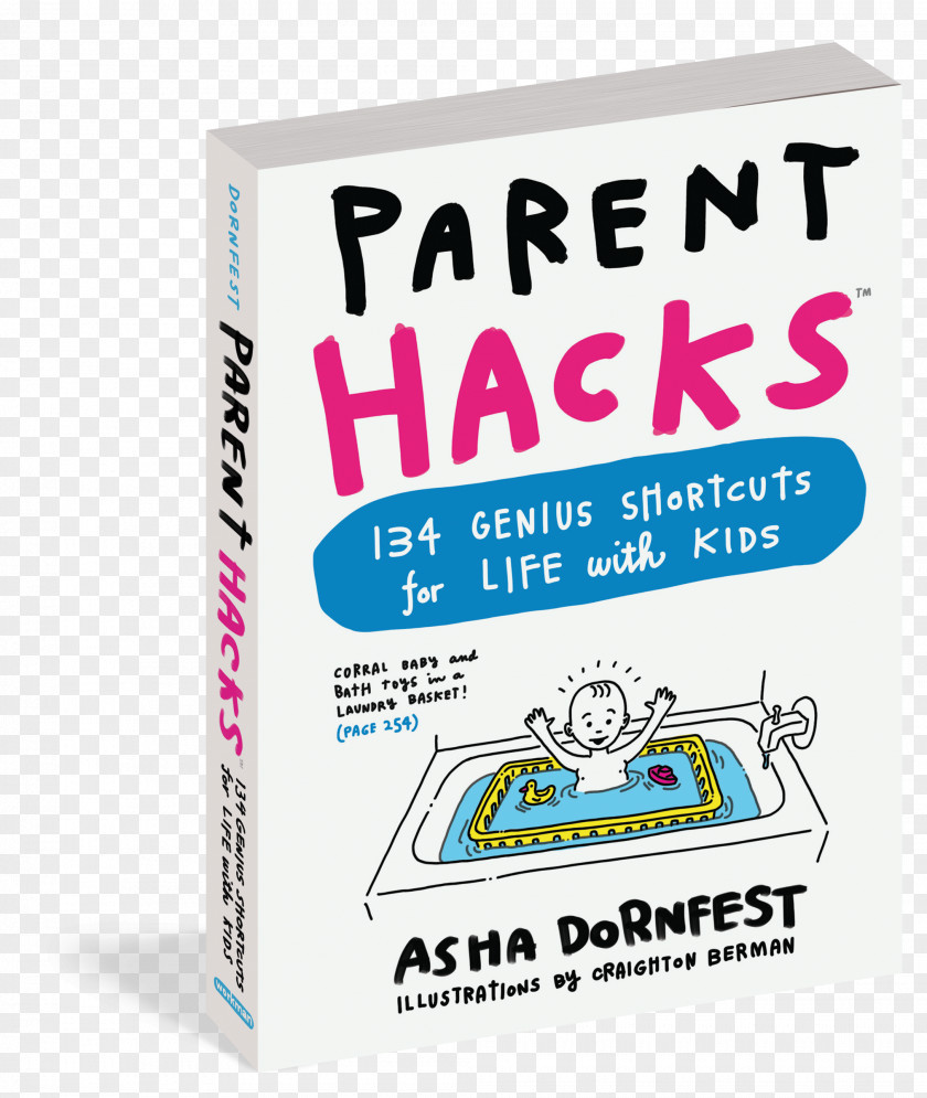 New Parents Parent Hacks: 134 Genius Shortcuts For Life With Kids Amazon.com Brand Thumb Sucking Font PNG