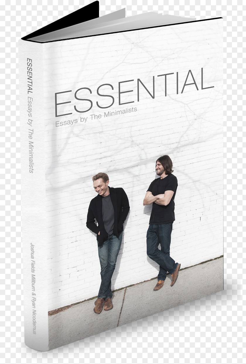 Book Essential: Essays By The Minimalists Minimalism-Essential Minimalism: Live A Meaningful Life Everything That Remains: Memoir PNG