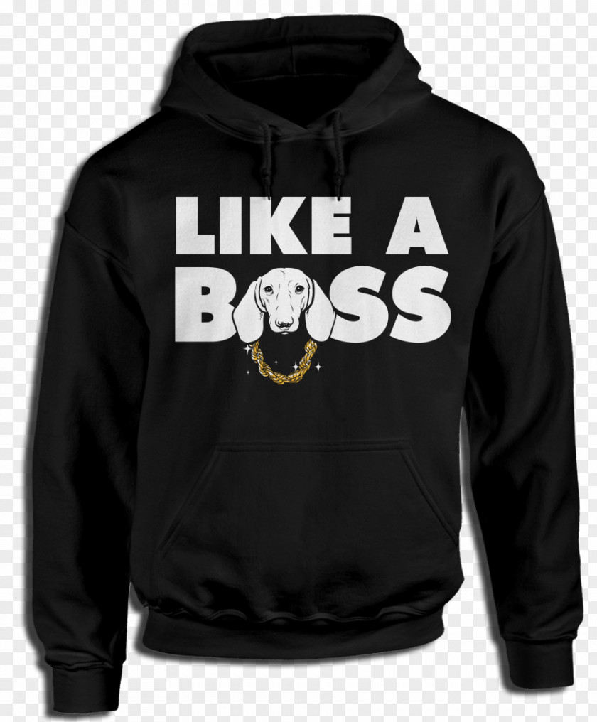 Like A Boss Hoodie T-shirt Sweater Bluza PNG