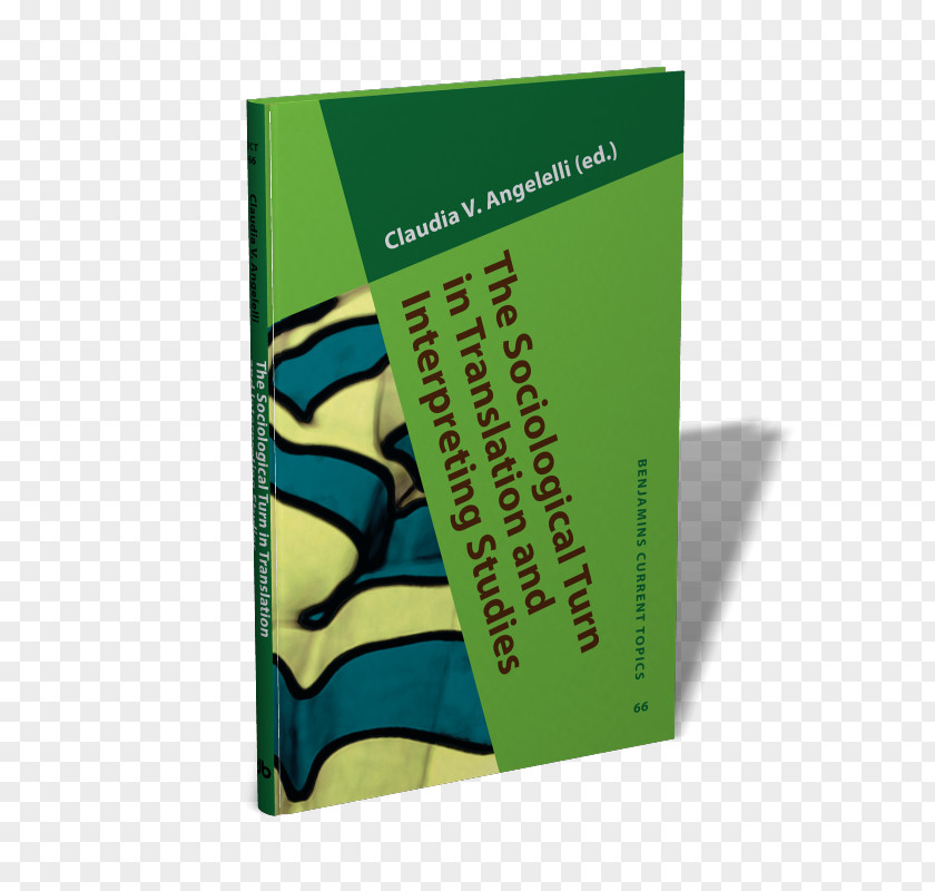 Book The Sociological Turn In Translation And Interpreting Studies Language Attrition Interpretation PNG
