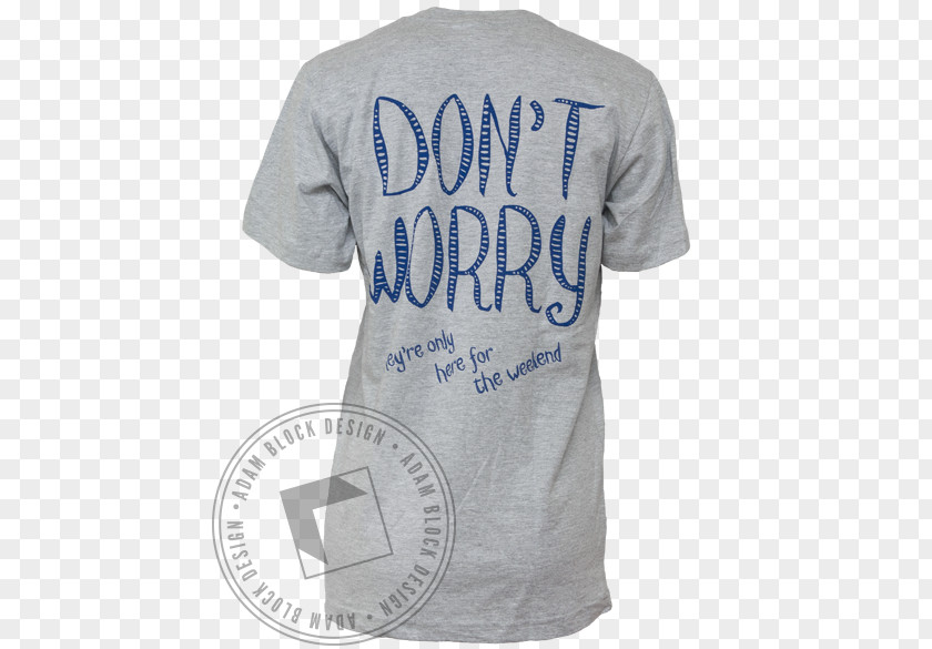 Dont Worry T-shirt Sleeve Logo Outerwear Font PNG