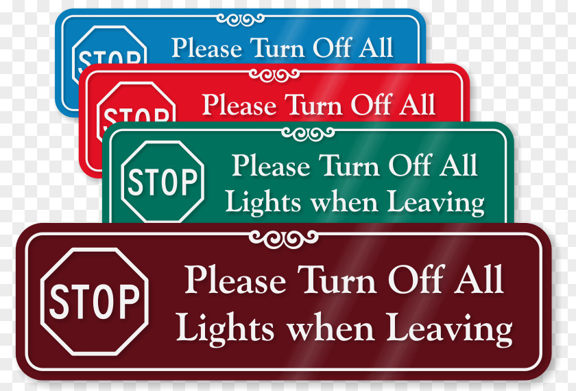 Turn Off The Light Stop Sign Brand Logo Traffic PNG